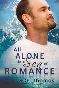 CoverBGTHOMAS Cover for All Alone In a Sea Of Romance by B.G.Thomas